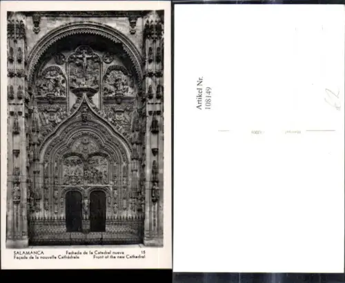 108149,Foto Ak Salamanca Fachada de la Catedral nueva Kathedrale Kirche