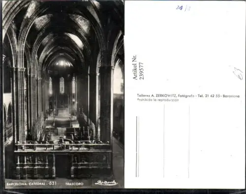 239577,Barcelona Catedral Trascoro Kirche Innenansicht