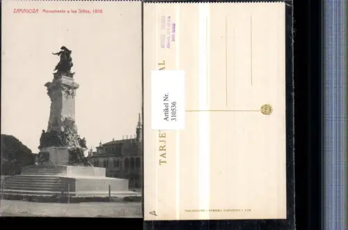 310536,Saragossa Zaragoza Monumento a los Sitios Denkmal