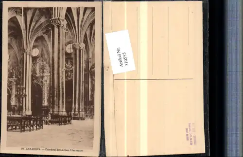 310555,Saragossa Zaragoza Kirche Catedral de La Seo Una nave Säulen
