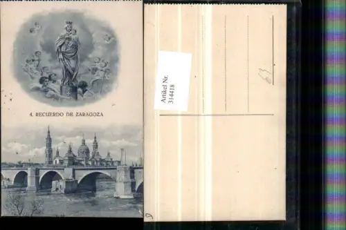 314418,Recuerdo de Zaragoza Saragossa Teilansicht Brücke Gnadenbild