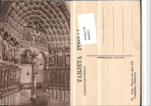 480832,Spain Zamora Toro Puerta del siglo Colegiata Portal