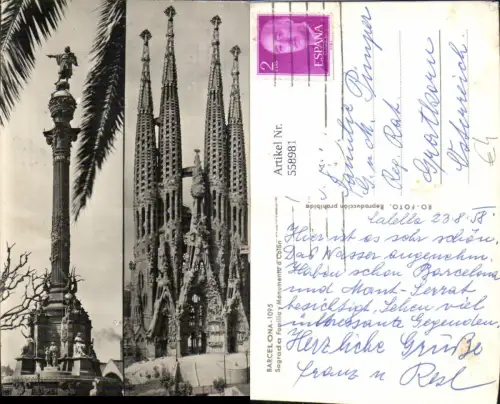558981,Mehrbild Ak Spain Barcelona Sagrada Familia y Monumento a Colon Kirche Kathedrale