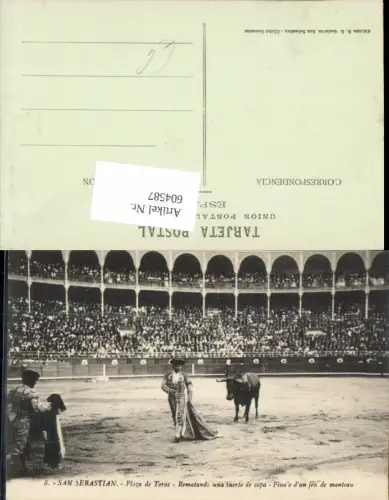 604587,tolle AK San Sebastian Stierkampf Plaza de Toros Matador Spain Stier Baskenland