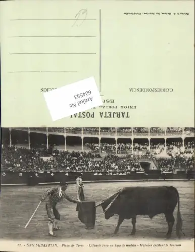 604593,tolle AK San Sebastian Stierkampf Plaza de Toros Matador Spain Stier Baskenland