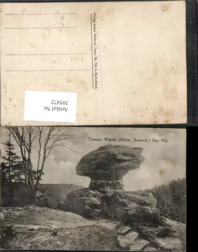 395472,Böhmische Schweiz Tyssaer Wände Pilz Felsen b. Tisa