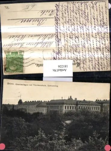 181226,Südmähren Brünn Brno Glacisanlagen m. Töchterschule Schule Schramring