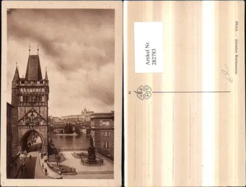 282783,Prag Praha Altstädter Brückenturm Turm Denkmal