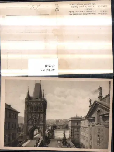 282820,Prag Praha Staromestska mostecka vez Altstädter Turm m. Karlsbrücke Brücke