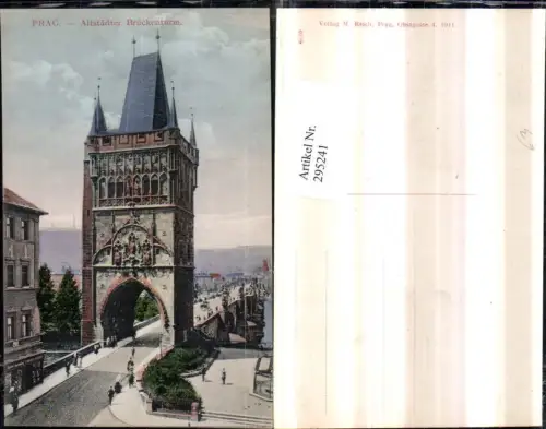 295241,Prag Praha Altstädter Brückenturm Turm Tor Brücke
