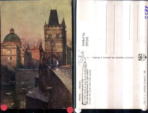 295295,Künstler AK Jaroslav Setelik Prag Praha Brückenturm Turm Brücke
