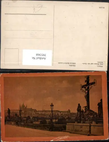 395368,Prag Praha Kriz na Karlove moste Karlsbrücke Kreuz Burg