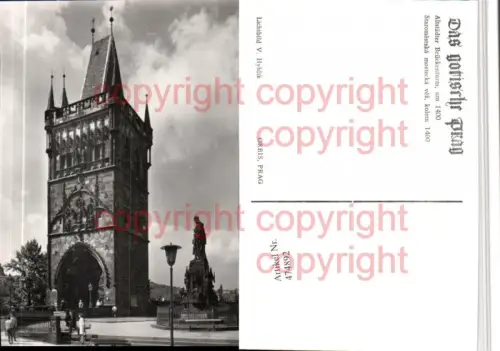 474892,Prag Praha Staromestska mostecka vez Altstädter Brückenturm