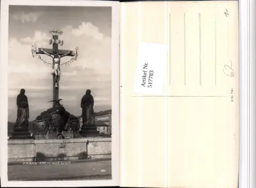 517783,Prag Praha Denkmal auf Brücke Kriz kreuz Karlsbrücke