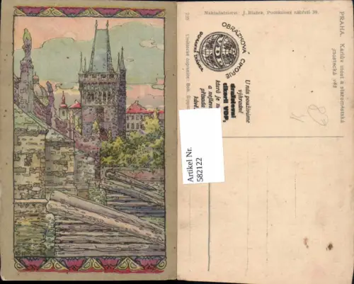 582122,Künstler Ak B. Sippich Prag Praha Karlüv most a staromestska mostecka vez