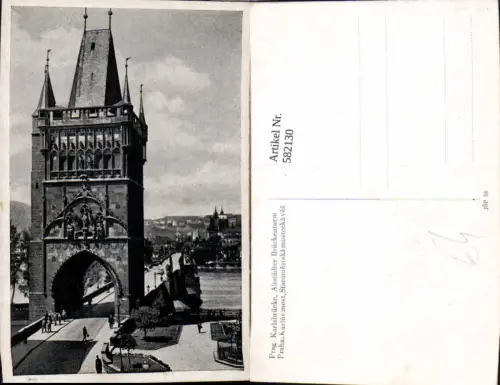 582130,Foto Ak Prag Praha Karlsbrücke Altstädter Brückenturm Karluv Staromestska mostecka vez