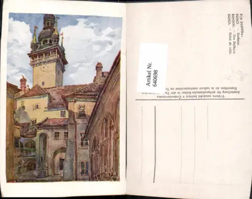 640698,Künstler Ak Brünn Brno Radnice Rathaus Hotel de ville