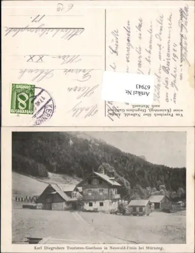 67943,Karl Diegrubers Touristen Gasthaus in Neuwald Frein bei Mürzsteg