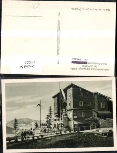 163225,Mariazell Seilschwebebahn Bürgeralpe Hotel Restauran Carl Stenitzer m. Gemeindealpe u. Ötscher