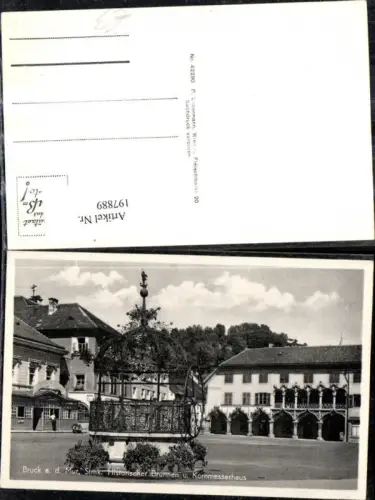 197889,Bruck a. d. Mur Historischer Brunnen u. Kornmesserhaus Brunnen
