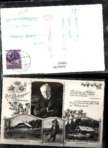 198041,Peter Rosegger Waldheimat Portrait Geburtshaus Waldbauernbub Waldschule Mehrbildkarte