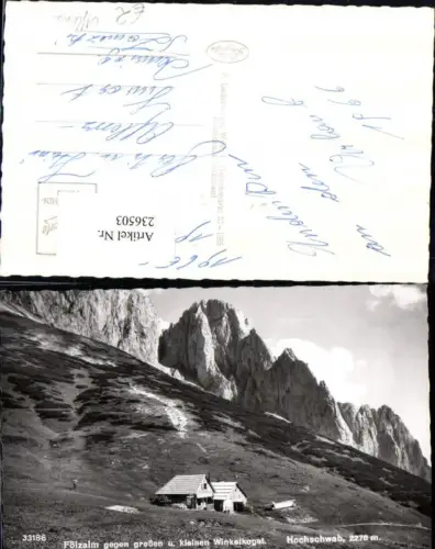 236503,Fölzalm Berghütten geg. Großen u. Kleinen Winkelkogel u. Hochschwab b. Aflenz