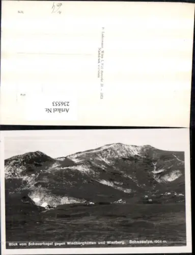 236553,Blick v. Schauerkogel geg. Windberghütten u. Windberg m. Schneealpe b. Neuberg an d. Mürz