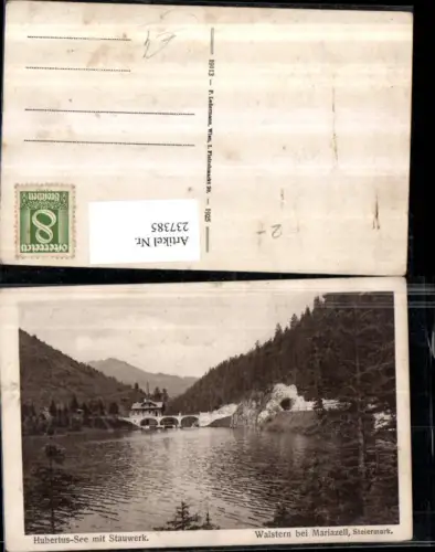 237385,Hubertus-See m. Stauwerk in Walstern b. Mariazell