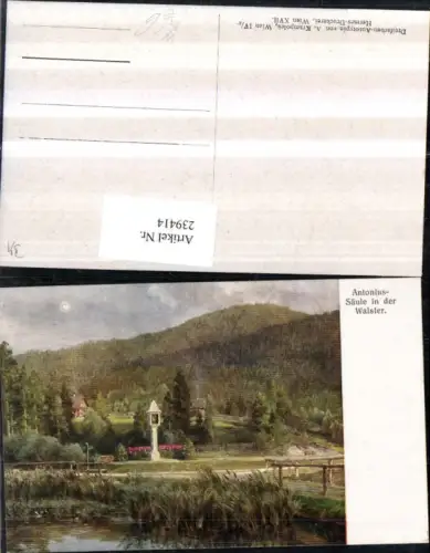 239414,Künstler AK Hugo Darnaut Antonius-Säule in d. Walster b. Mariazell