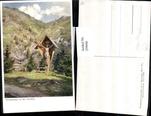 239446,Künstler AK Hugo Darnaut Tirolerkreuz Wegkreuz Marterl in d. Walster b. Mariazell