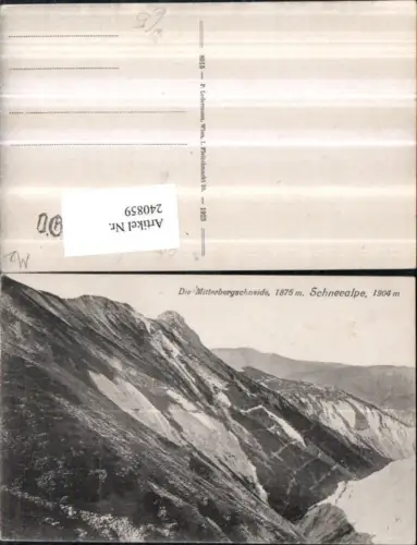 240859,Schneealpe Die Mitterbergschneide b. Spital am Semmering Bergkulisse