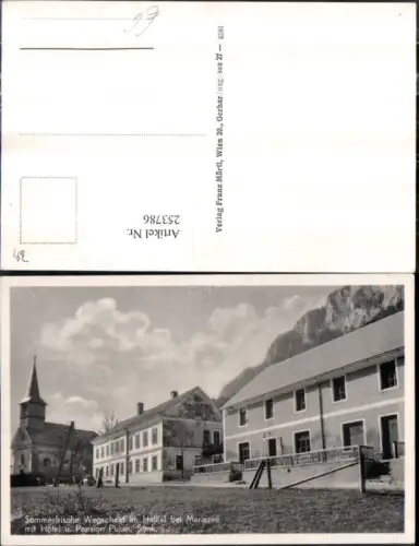 253786,Wegscheid im Halltal b. Mariazell Kirche u. Hotel Pension Puhm