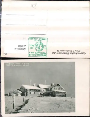 253881,Rosegger Alpenhaus auf der Pretulalpe Skihütte Winterbild b. Mürzzuschlag