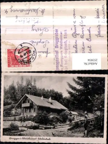253934,Roseggers Waldheimat Waldschule b. Krieglach