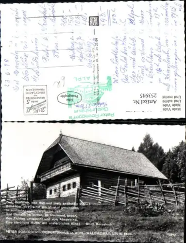 253945,Peter Roseggers Geburtshaus in Alpl Waldheimat b. Krieglach Text Spruch von Dr. O. Kernstock