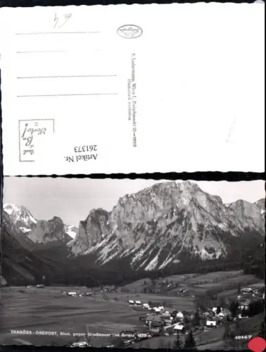 261373,Tragöß-Oberort Totale geg. Griesmauer u. Pribitz Bergkulisse