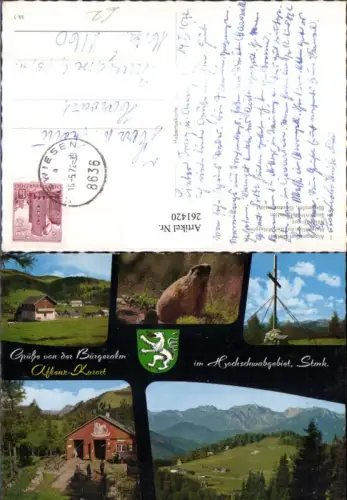 261420,Bürgeralm b. Aflenz Alpengasthof Gollner Murmeltier Kreuz Sessellift Bergstation Mehrbildkarte