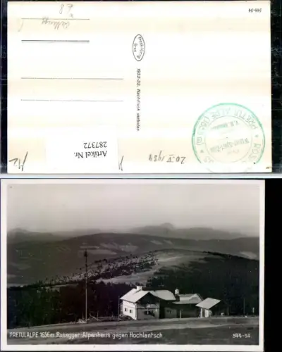 287372,Pretulalpe Rosegger Alpenhaus geg. Hochlantsch b. Langenwang