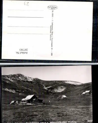 287383,Schneealpe Rinnhoferhütte Berghütte u. Tatscherhütte geg. Windberg Bergkulisse b. Kapellen an d. Mürz