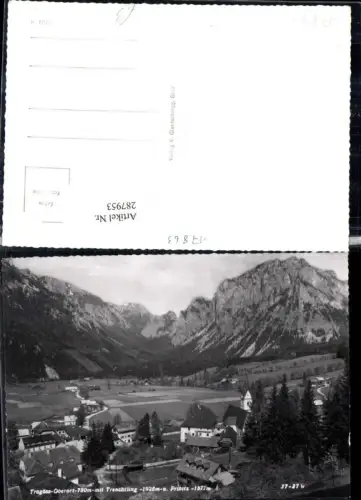 287953,Tragöß-Oberort Totale m. Trenchtling Pribitz Bergkulisse