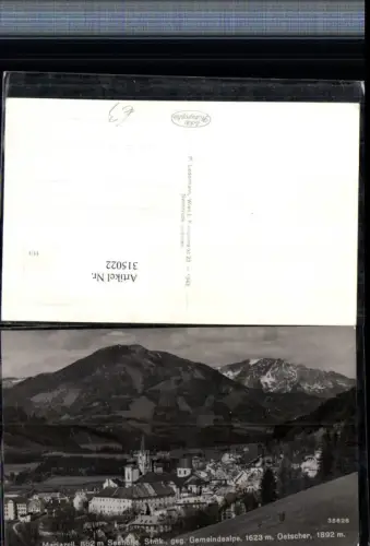315022,Mariazell Totale geg. Gemeindealpe u. Ötscher Bergkulisse