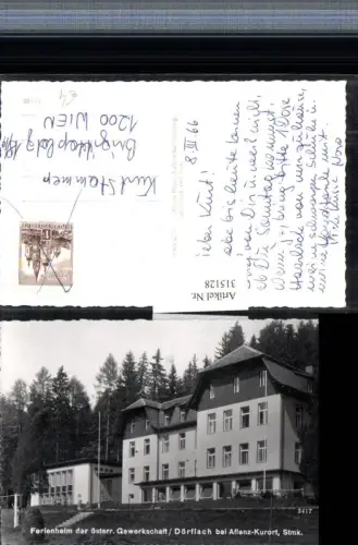 315128,Dörflach b. Aflenz Ferienheim der Gewerkschaft