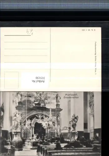 315150,Mariazell Kirche Innenansicht Gnadenaltar pub B.K.W.I. 873