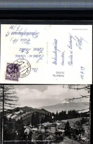 315192,Alpengasthof Bruggraber Alpl Roseggers Waldheimat b. Krieglach Bergkulisse