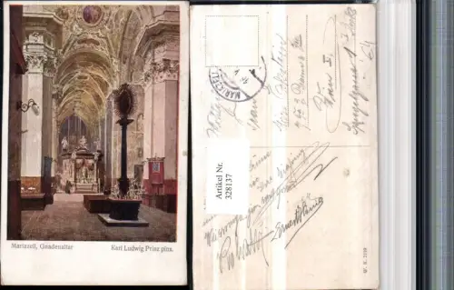 328137,Künstler AK Karl Ludwig Prinz Mariazell Kirche Innenansicht Gnadenaltar