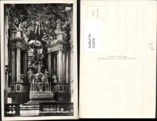 352076,Mariazell Gnadenkirche Kirche Hochaltar