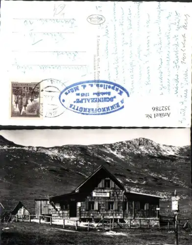 352786,Schneealpe Rinnhoferhütte Berghütte b. Kapellen geg. Windberg Bergkulisse