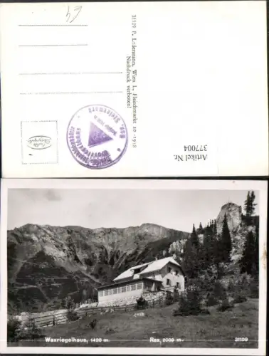 377004,Rax Waxriegelhaus Berghütte b. Kapellen Bergkulisse