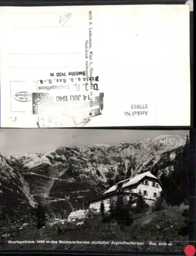 377015,Rax Waxriegelhaus Berghütte b. Kapellen Bergkulisse