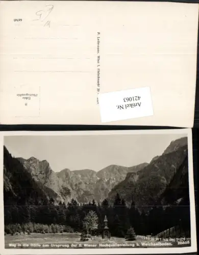 421063,Weg in die Hölle am Ursprung der Wiener Hochquellenleitung b. Weichselboden
